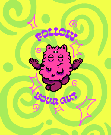 Follow Your Gut Digital Wallpaper Pack for iPhone and Android - Instant Screen Refresh